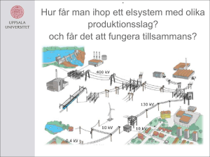 Hur får man ihop ett elsystem med olika produktionsslag?