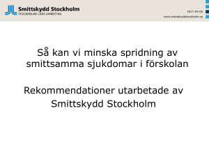 Så kan vi minska spridning av smittsamma sjukdomar i förskolan