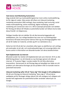 Vad menas med Marketing Automation Idag används helt nya