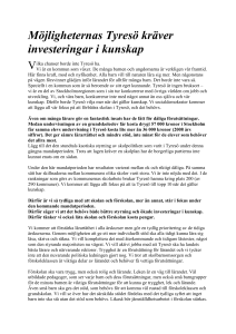 Möjligheternas Tyresö kräver investeringar i kunskap
