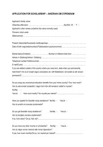 APPLICATION FOR SCHOLARSHIP – ANSÖKAN OM STIPENDIUM