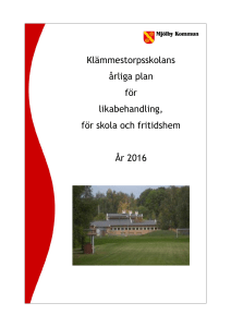 Klämmestorpsskolans årliga plan för likabehandling, för skola och