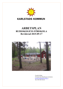 ARBETSPLAN RUDSSKOGENS FÖRSKOLA Reviderad 2015-09-17