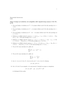1 Matematiska Institutionen KTH N˚agra övningar p˚a induktion och