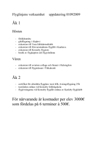 Flyglinjens verksamhet uppdatering 01092009