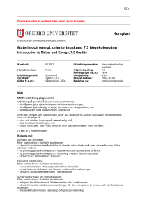 Kursplan Materia och energi, orienteringskurs, 7,5 högskolepoäng