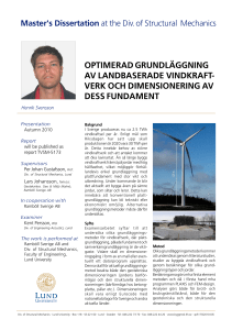 OPTIMERAD GRUNDLÄGGNING AV LANDBASERADE