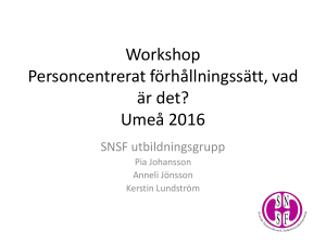 SNSF Utbildningsgrupp Personcentrerat förhållningssätt