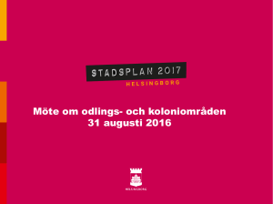 Möte om odlings- och koloniområden 31 augusti 2016