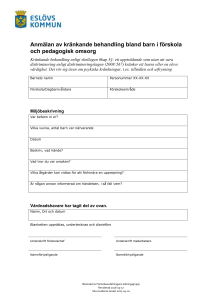 Anmälan av kränkande behandling bland barn i förskola och