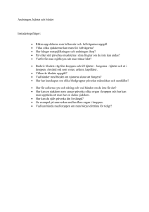 Andningen, hjärtat och blodet