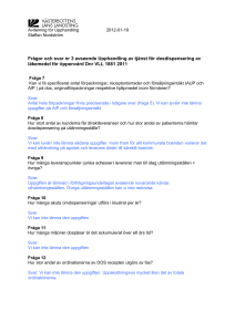 Frågor och svar nr 3 avseende Upphandling av tjänst för