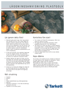 LÄGGNINGSANVISNING PLASTGOLV