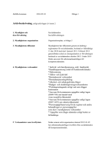 Individ- och familjeomsorg, exkl. familjerätt *Handikappomsorg (stöd