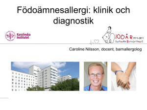 Födoämnesallergi: Klinik och diagnostik