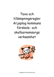 tillämpningsregler förskola- och skolbarnsomsorg