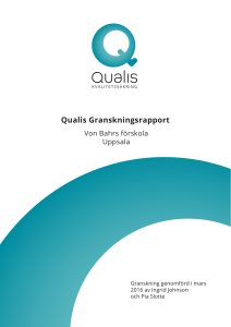 Qualis Granskningsrapport - von Bahrs förskola