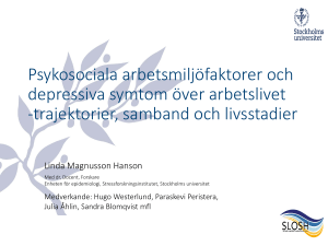 Psykosociala arbetsmiljöfaktorer och depressiva symtom över