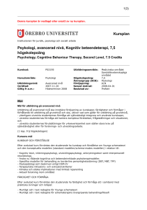 Kursplan Psykologi, avancerad nivå, Kognitiv beteendeterapi, 7,5