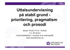Uttalsundervisning på stabil grund