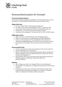 Kommunikationsplan för Exempel Om kommunikationsplanen Den