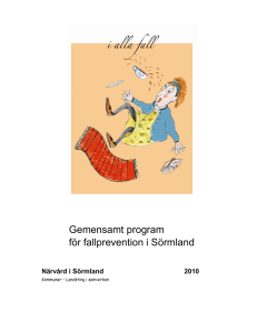 Gemensamt program för fallprevention i Sörmland