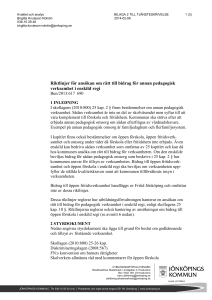 Riktlinjer för ansökan om rätt till bidrag för annan pedagogisk