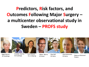 Predictors, Risk factors, and Outcomes Following Major Surgery – a