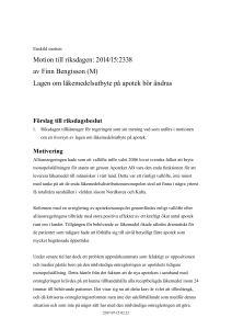 Lagen om läkemedelsutbyte på apotek bör ändras