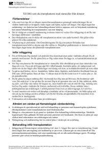 Till DIG som ska transplanteras med stamceller från donator