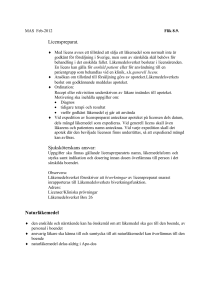 Licenspreparat. Sjuksköterskans ansvar: Naturläkemedel