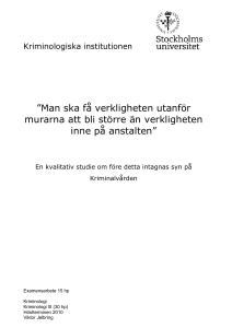 Man ska få verkligheten utanför murarna att bli större än