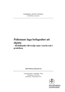 Polismans laga befogenhet att skjuta