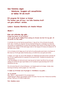 Den feminina vägen