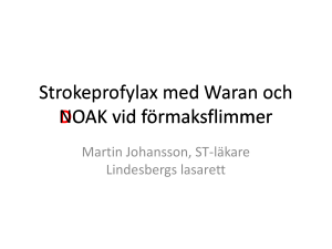 Strokeprofylax med Waran och DOAK vid förmaksflimmer