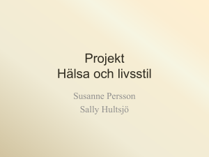 Projektet Hälsa och livsstil