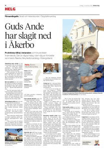 Guds Ande har slagit ned i Åkerbo