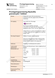 Provtagningsanvisning Neutrofila granulocyter i helblod