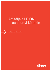 Att sälja till E.ON och hur vi köper in
