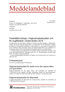 Fastställda belopp i högkostnadsskydden och för avgiftstaket i