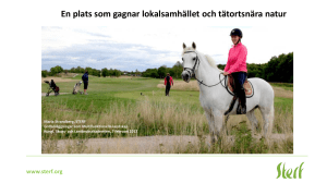 En plats som gagnar lokalsamhället och tätortsnära natur