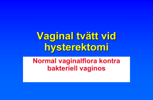 Postoperativ infektion efter legal abort risken med BV
