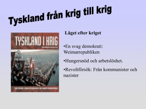 Detta gav grogrund åt nazisterna.