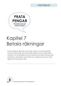 Kapitel 7 Betala räkningar