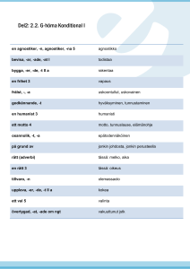 Del2: 2.2. G-hörna Konditional I en agnostiker, -n, agnostiker,