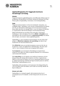 Upphandlingspolicy för Vaggeryds kommuns förvaltningar och bolag.