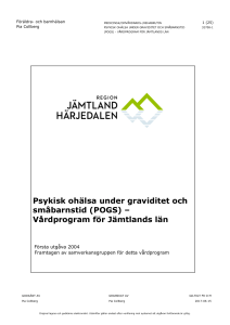 Psykisk ohälsa under graviditet och småbarnstid (POGS)