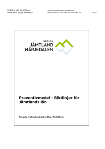 Preventivmedel - Riktlinjer för Jämtlands län