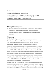 Metoden ”bostad först” i socialtjänsten