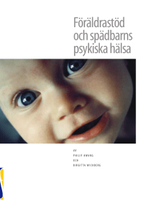 Föräldrastöd och spädbarns psykiska hälsa